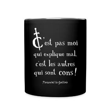 Perceval, c'est les autres qui sont cons ! - Mug uni - noir - Devant