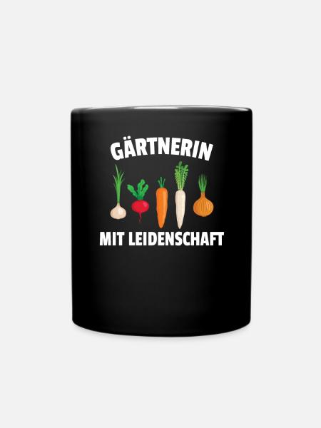 Gärtnerin Mit Leidenschaft Garten Gemüse Geschenk - Tasse einfarbig - Schwarz