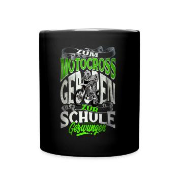 Né au motocross forcé à l'école - Mug uni - noir - Devant