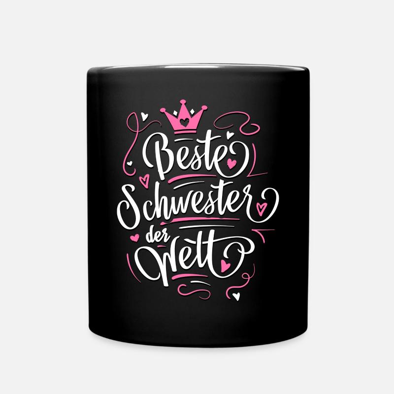 Beste Schwester der Welt - Geschenkidee Schwester - Tasse einfarbig - Schwarz