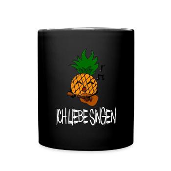 Ich liebe Singen / Musik / Sprüche / Ananas - Tasse einfarbig - Schwarz - Vorne