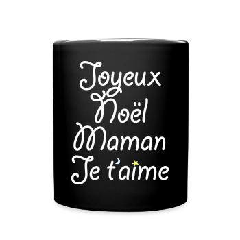 Joyeux Noël Maman Je t'aime - Mug uni - noir - Devant