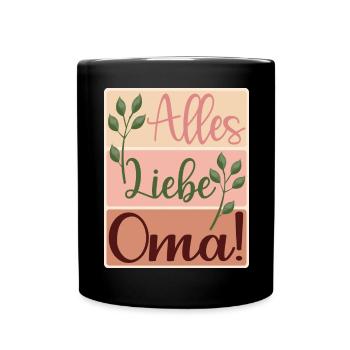 Alles Liebe Oma - Großmama - Danke - Tasse einfarbig - Schwarz - Vorne