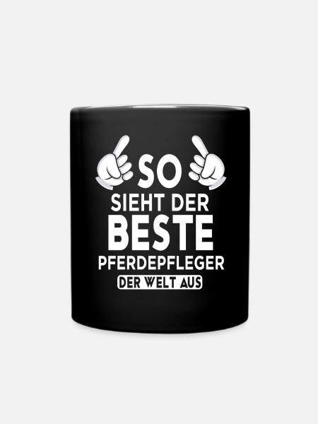 Pferdepfleger Spruch - Tasse einfarbig - Schwarz