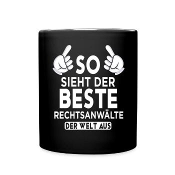 Rechtsanwälte Spruch - Tasse einfarbig - Schwarz - Vorne
