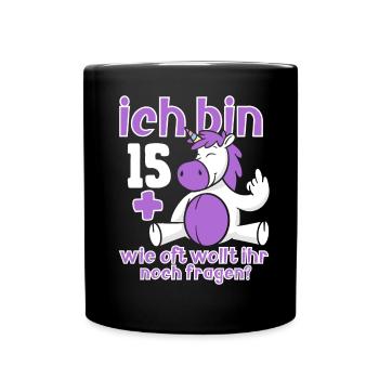 16. Geburtstag 16 Jahre Alt - Tasse einfarbig - Schwarz - Vorne