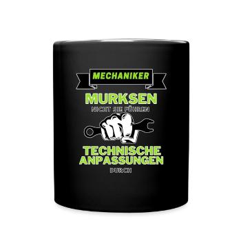 MECHANIKER MURKSEN NICHT - Tasse einfarbig - Schwarz - Vorne