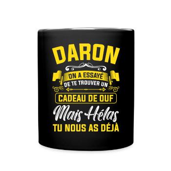 Daron cadeau de ouf mais tu nous as déjà papa - Mug uni - noir - Devant