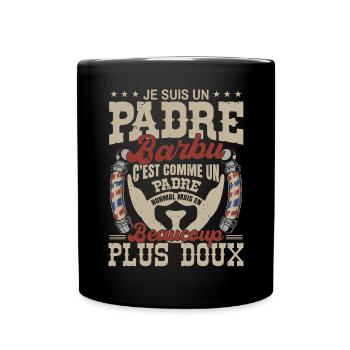 Je suis un padre barbu normal fans barbe - Mug uni - noir - Devant