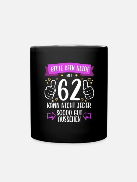 62 Geburtstag Mann Frau Lustig 62 Jahre - Tasse einfarbig - Schwarz