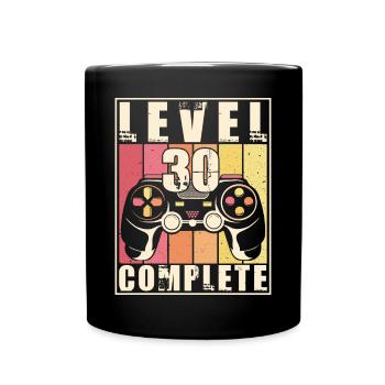 30. Geburtstag Level 30 Complete 30 Jahre Geschenk - Tasse einfarbig - Schwarz - Vorne