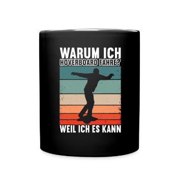 Hoverboard Skating - Tasse einfarbig - Schwarz - Vorne