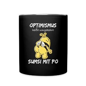 Optimismus sumsi mit po - Tasse einfarbig - Schwarz - Vorne