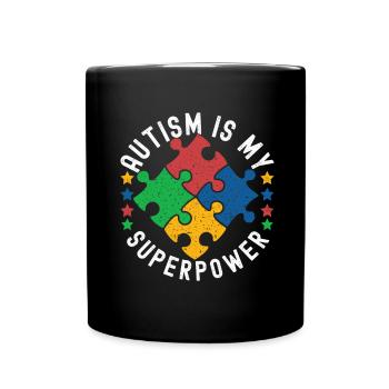 Autistic Autism Autistic - Full Colour Mug - black - Front