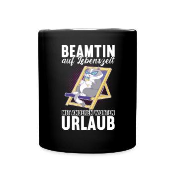 Beamter Beamtin Verbeamtung - Tasse einfarbig - Schwarz - Vorne
