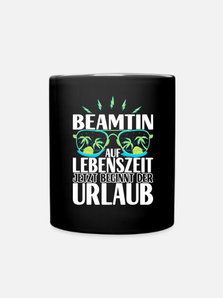 Beamter Beamtin Verbeamtung - Tasse einfarbig - Schwarz