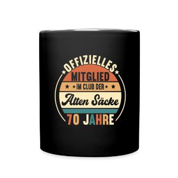 Geburtstag 70 Jahre - Tasse einfarbig - Schwarz - Vorne