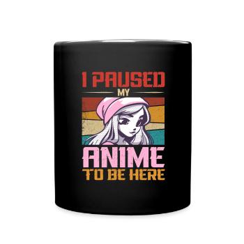 J’ai mis en pause mon anime pour être ici Japon Manga - Mug uni - noir - Devant