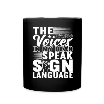 Deaf Deaf-mute Deaf - Full Colour Mug - black - Front