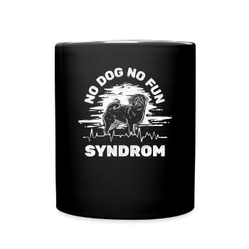 No dog No fun syndrome - Full Colour Mug - black - Front