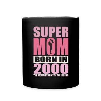 Mama Geburtstag 2000 | Super Mom - Tasse einfarbig - Schwarz - Vorne