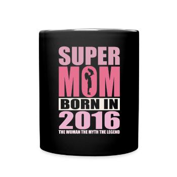 Anniversaire de maman 2016 | Super Maman - Mug uni - noir - Devant