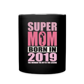 Mama Geburtstag 2019 | Super Mom - Tasse einfarbig - Schwarz - Vorne