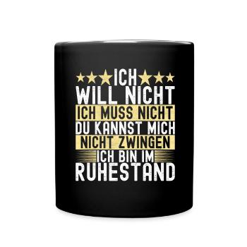 Ruhestand Rente - Tasse einfarbig - Schwarz - Vorne
