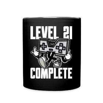Level 21 Complete Geburtstagsgeschenk 21 Jahre - Tasse einfarbig - Schwarz - Vorne