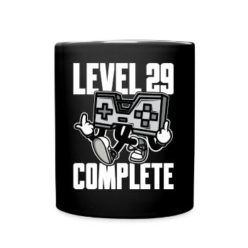 Level 29 Complete Geburtstagsgeschenk 29 Jahre - Tasse einfarbig - Schwarz - Vorne