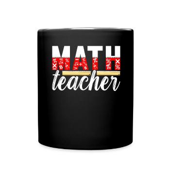 Math Teacher - Full Colour Mug - black - Front