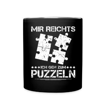 Mir Reichts Ich Geh Puzzeln Lustig Puzzle - Tasse einfarbig - Schwarz - Vorne