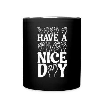 Deaf Deaf Mute Deaf - Full Colour Mug - black - Front
