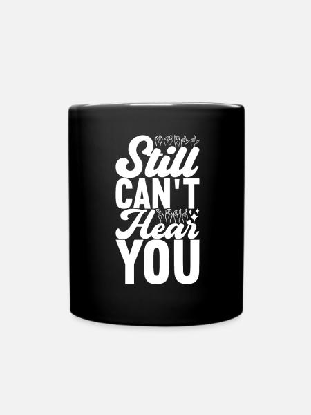 Deaf Deaf Mute Deaf - Full Colour Mug - black