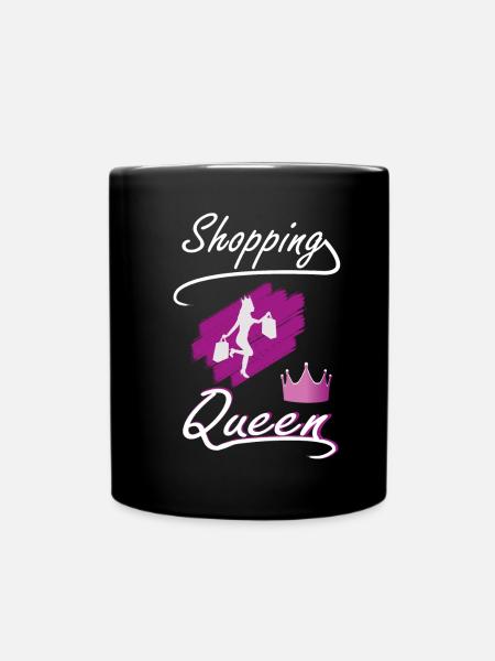 Shopping birthday Queen- Frauen Einkaufen Spruch - Tasse einfarbig - Schwarz