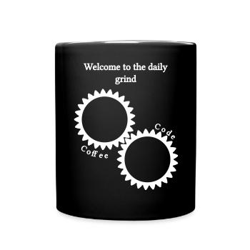 The daily grind - Full Colour Mug - black - Front