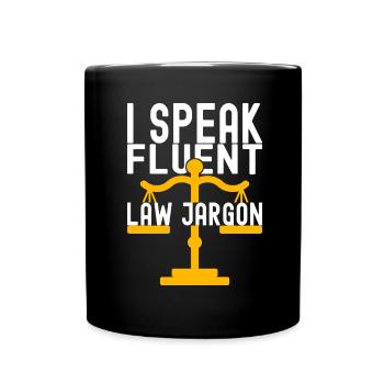 Law Student Judge Public Prosecutor - Full Colour Mug - black - Front