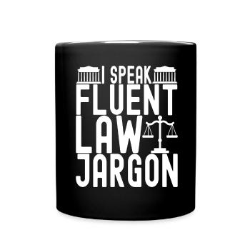 Law Student Judge Public Prosecutor - Full Colour Mug - black - Front