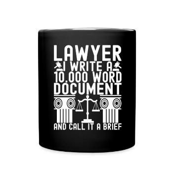 Law Student Judge Public Prosecutor - Full Colour Mug - black - Front