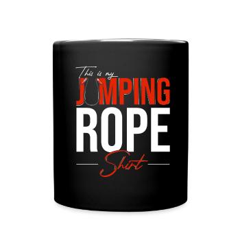 Das ist mein Springseil-Outfit Witziger Humor Work - Tasse einfarbig - Schwarz - Vorne
