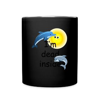 Ich bin innerlich tot - Lustiges Meme - Delphine u - Tasse einfarbig - Schwarz - Vorne