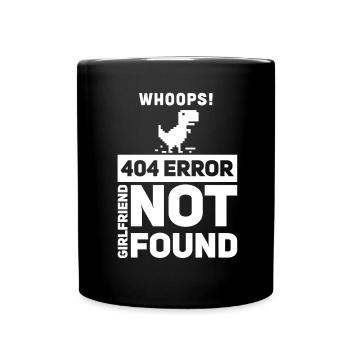Fehler 404 Freundin nicht gefunden Programmierer C - Tasse einfarbig - Schwarz - Vorne