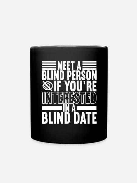 Blind Sehbehinderung - Tasse einfarbig - Schwarz