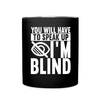Déficience visuelle aveugle - Mug uni - noir - Devant