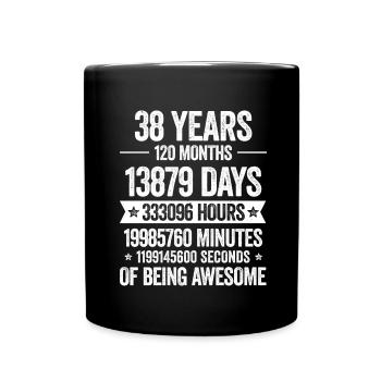 38 Years Awesome Decoration Birthday Gift Funny - Full Colour Mug - black - Front