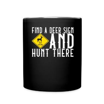 Hunting Hunter Hunting Deer - Full Colour Mug - black - Front