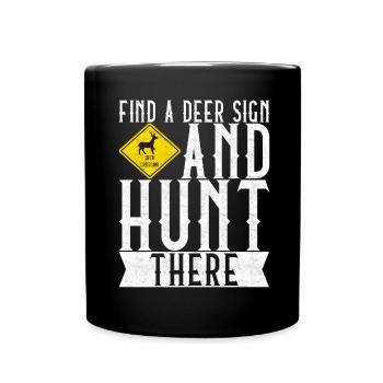 Hunting Hunter Hunting Deer - Full Colour Mug - black - Front