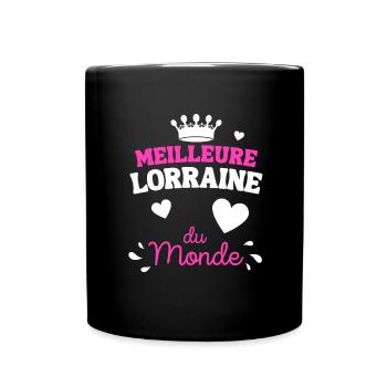 Cadeau Humour Femme Lorraine - Mug uni - noir - Devant