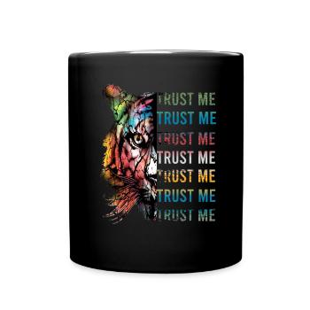 Tiger Watercolor Painting Trust Me Design Shirt - Full Colour Mug - black - Front