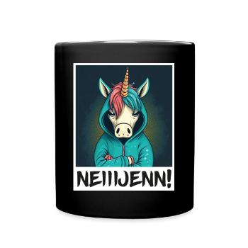 Nein! Einhorn Morgenmuffel Sarkasmus Kollege - Tasse einfarbig - Schwarz - Vorne